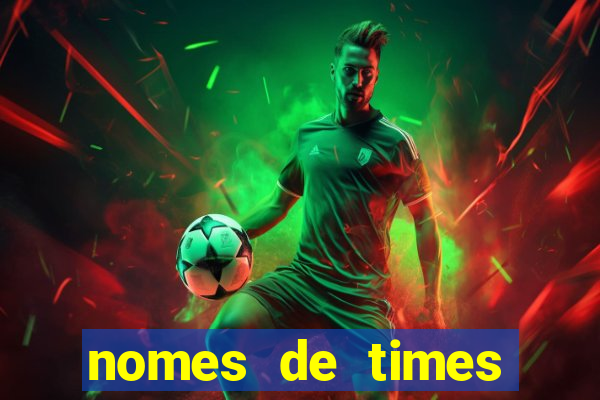 nomes de times criativos para o cartola